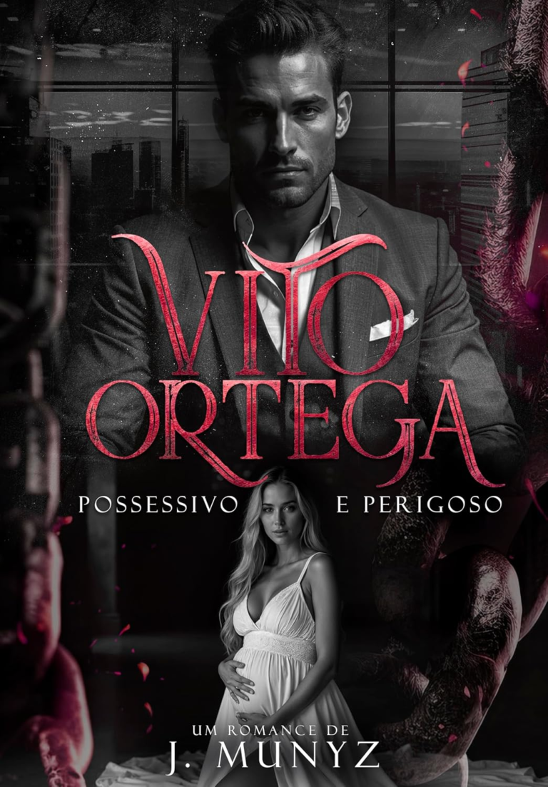 Vito Ortega: Possessivo e Perigoso J Munyz | Ebook |