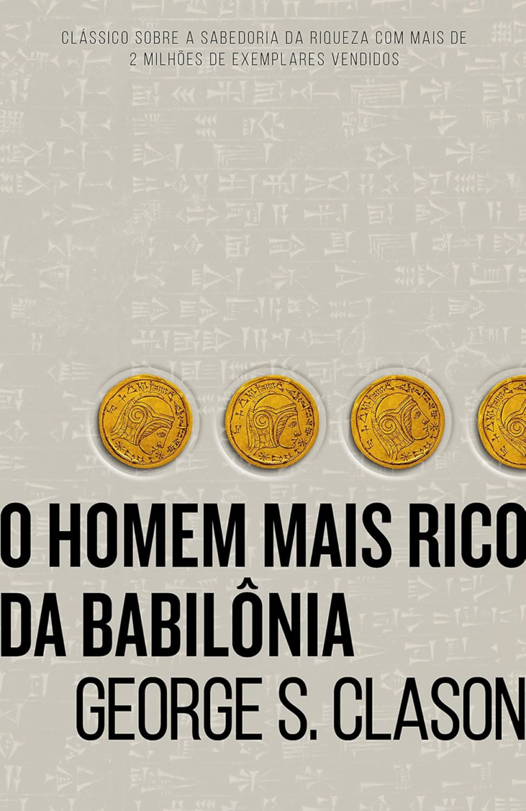 O Homem Mais Rico da Babilônia – George S. Clason | Ebook