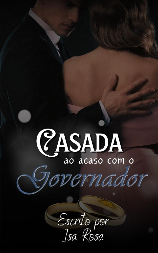 Casada ao Acaso com o Governador por Isa Rosa | Ebook |