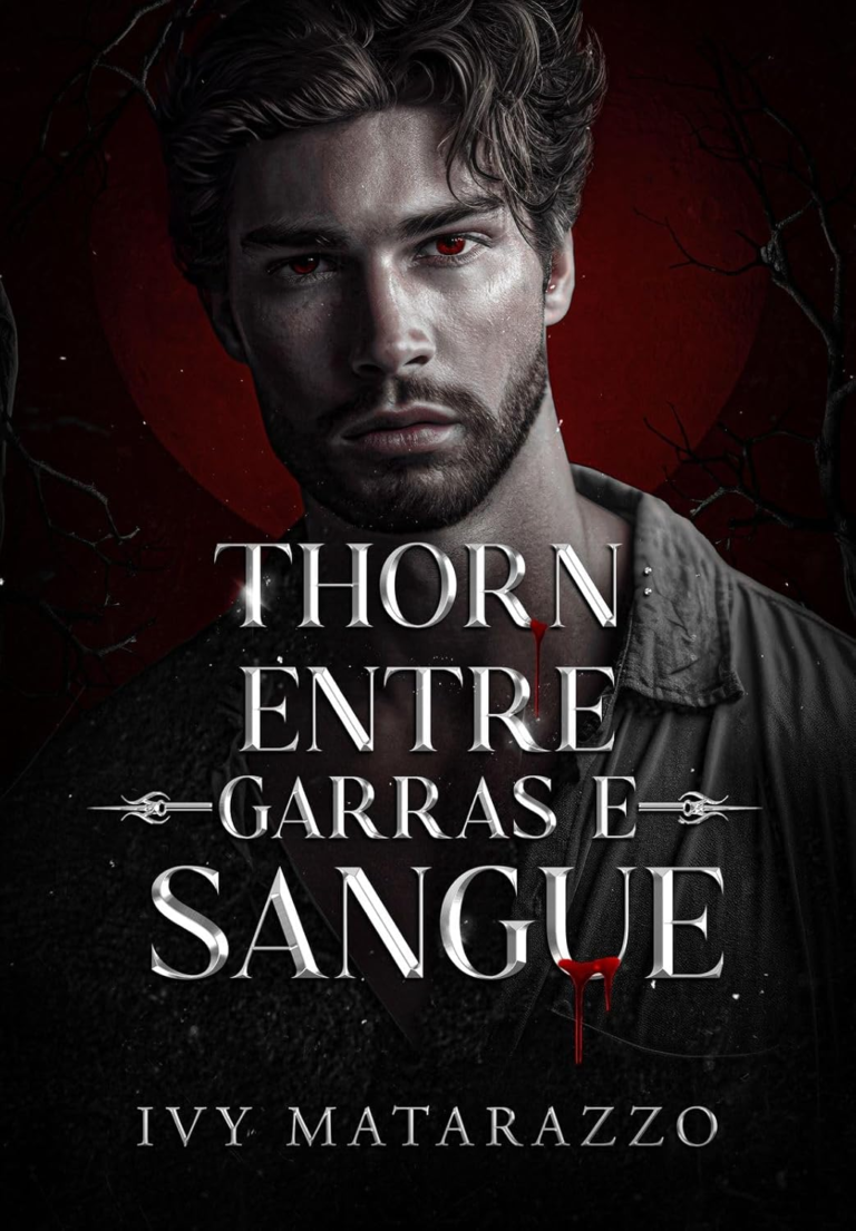 THORN: Entre Garras e Sangue Ivy Matarazzo | Ebook |