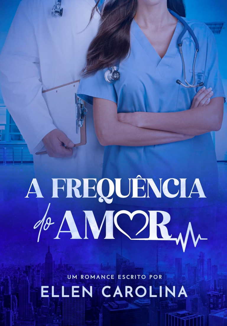A Frequência do Amor Ellen Carolina | Ebook