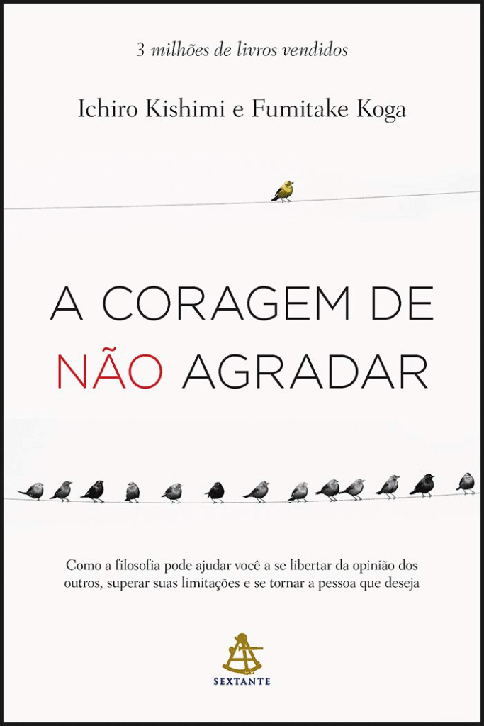 image-370-683x1024 A Coragem de Não Agradar: Como a filosofia pode ajudar você a se libertar da opinião dos outros, superar suas limitações e se tornar a pessoa que deseja — Ichiro Kishimi e Fumitake Koga | Ebook