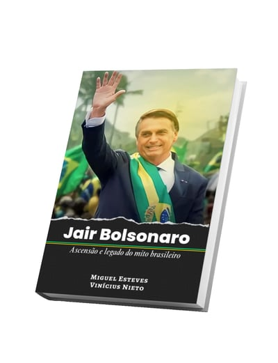 Jair Bolsonaro: Ascenção e legado do mito brasileiro Por Vinicius Nieto