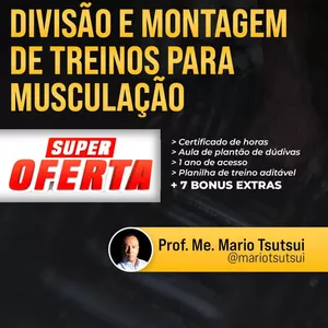image-56 "Divisão e Montagem de Treino para Musculação Vale a Pena? Descubra Agora com o Prof. Mario Tsutsui!