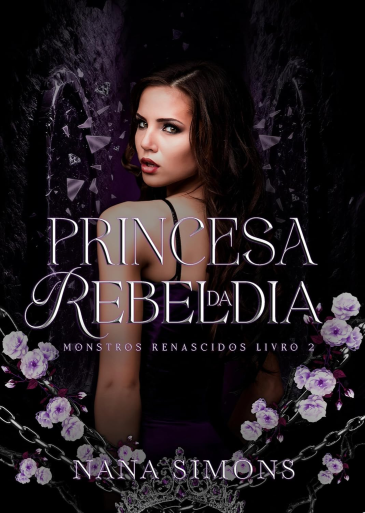 image-9-730x1024 Princesa da Rebeldia (Monstros renascidos Livro 2) | Nana Simons | Ebook