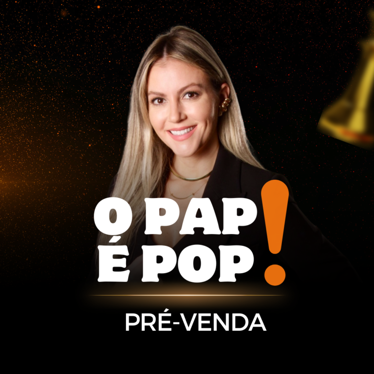 Profª Bruna Ortiz – O PAP é POP! Processo Administrativo Previdenciário: Prático, Objetivo e Perfeito | Curso com aulas práticas e acesso imediato! Compre aqui com desconto