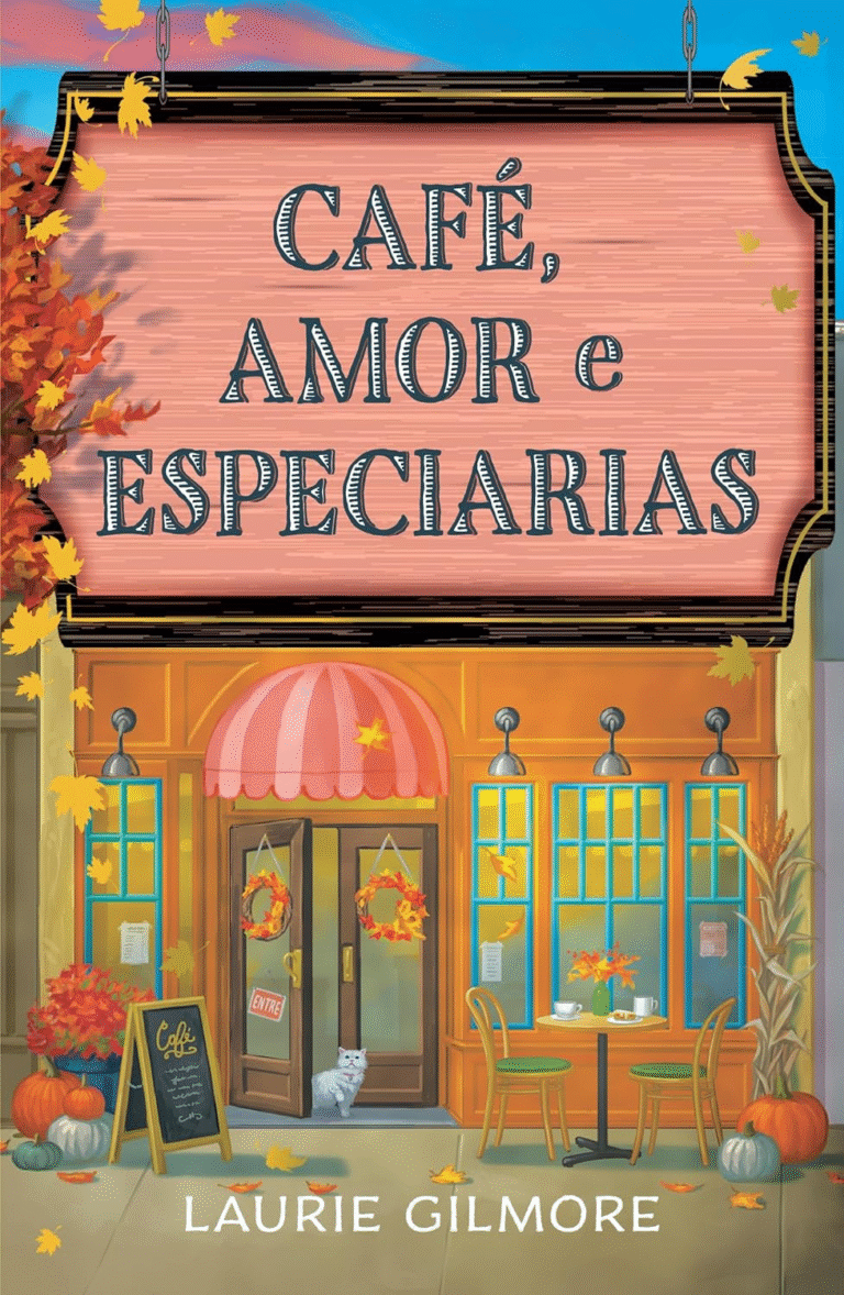 Café, Amor e Especiarias – Laurie Gilmore | Ebook