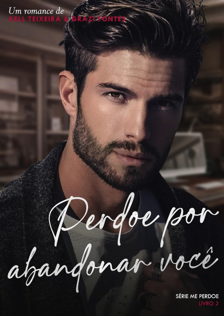 image-76-725x1024 Perdoe Por Abandonar Você – Grazi Fontes e Kell Teixeira | Ebook