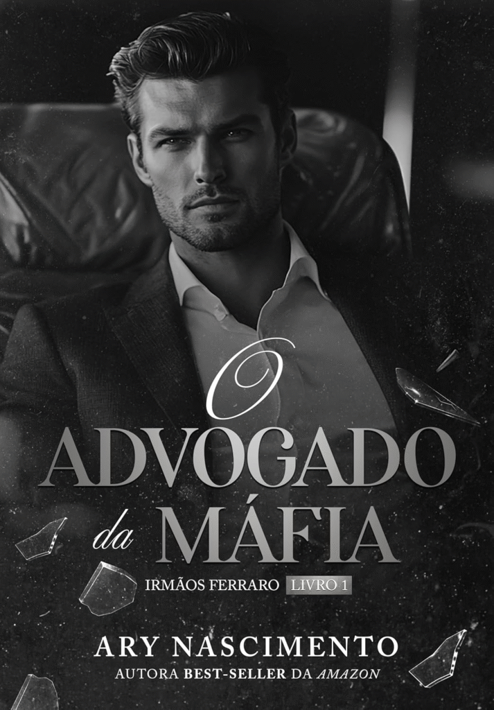 Livro: O Advogado da Máfia por Ary Nascimento | Ebook 1 https://go.hotmart.com/W22315763O