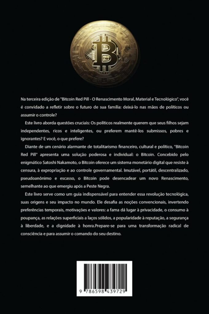 Bitcoin Red Pill — O Renascimento Moral e Tecnológico | Alan Schramm & Renato Amoedo | Ebook | 1 Bitcoin Red Pill — O Renascimento Moral e Tecnológico | Alan Schramm & Renato Amoedo | Ebook | Curso.blog.br