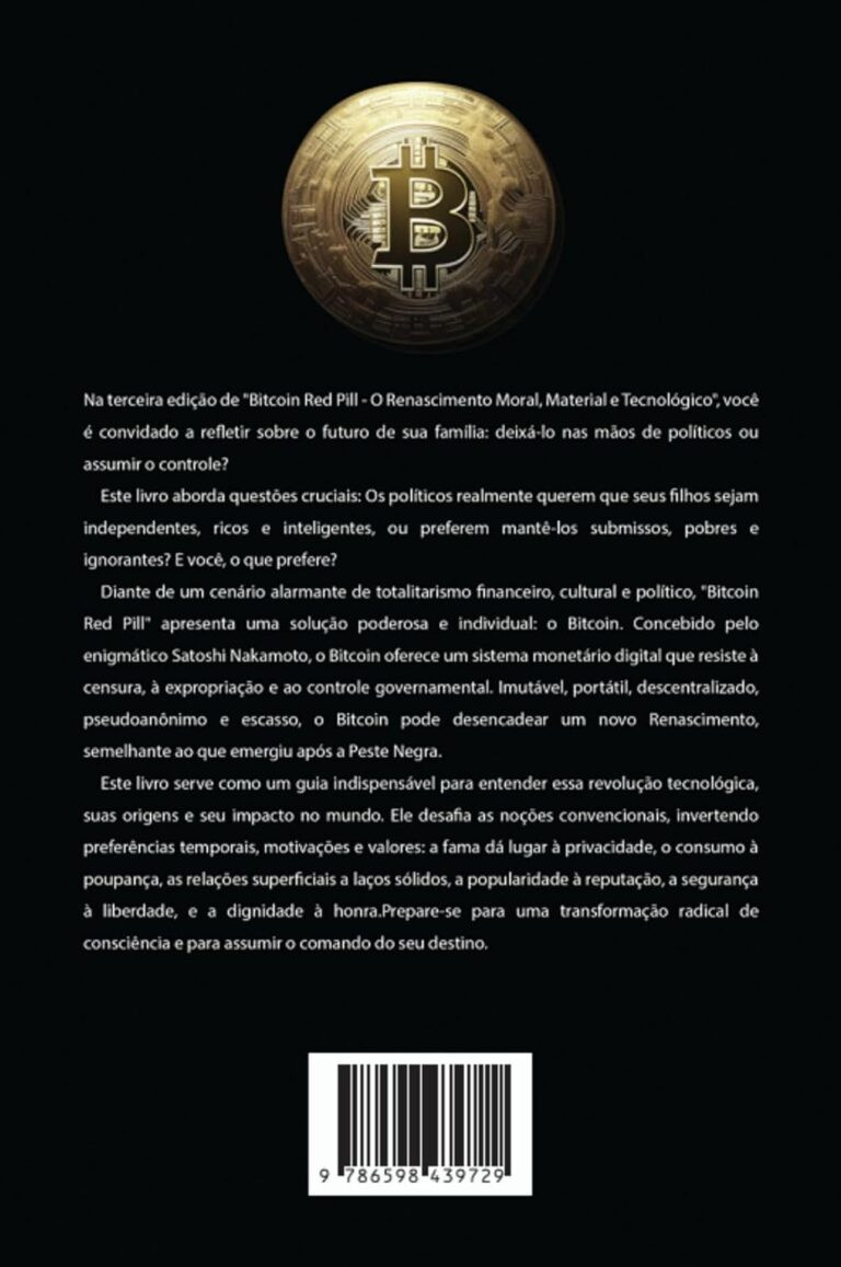 Bitcoin Red Pill — O Renascimento Moral e Tecnológico (3ª Edição) + Alan Schramm & Renato Amoedo | Ebook |
