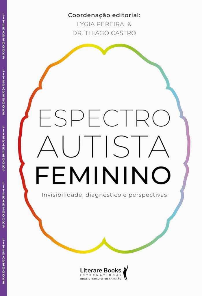 image-116-699x1024 Espectro Autista Feminino: Invisibilidade, Diagnóstico e Perspectivas + Lygia Pereira | Ebook |
