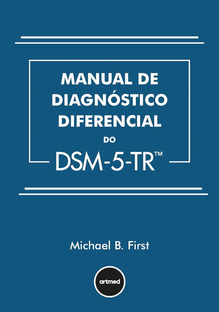 Manual de Diagnóstico Diferencial do DSM-5-TR – Michael B. First | Ebook |