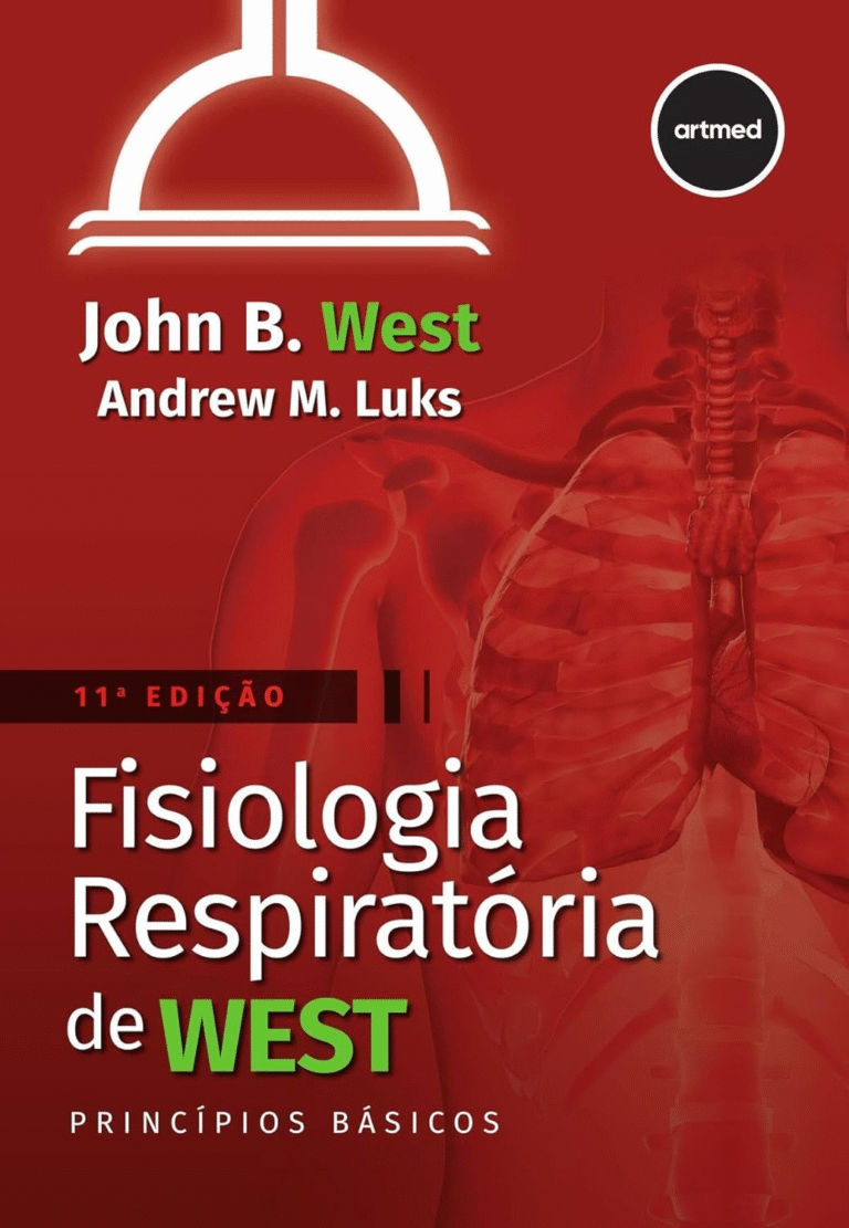 Fisiologia Respiratória de West: Princípios Básicos – John B. West | Ebook |