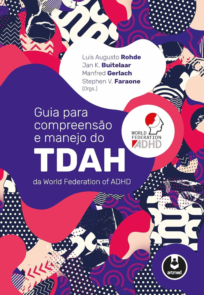 image-159-708x1024 Guia para Compreensão e Manejo do TDAH – Luis Augusto Rohde, Jan K. Buitelaar, Manfred Gerlach, Stephen V. Faraone | Ebook |