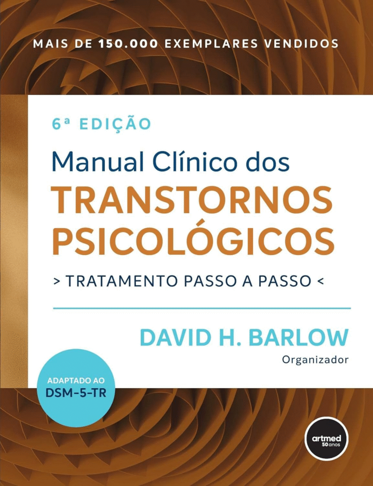 Manual Clínico dos Transtornos Psicológicos: Tratamento Passo a Passo – David H. Barlow | Ebook |