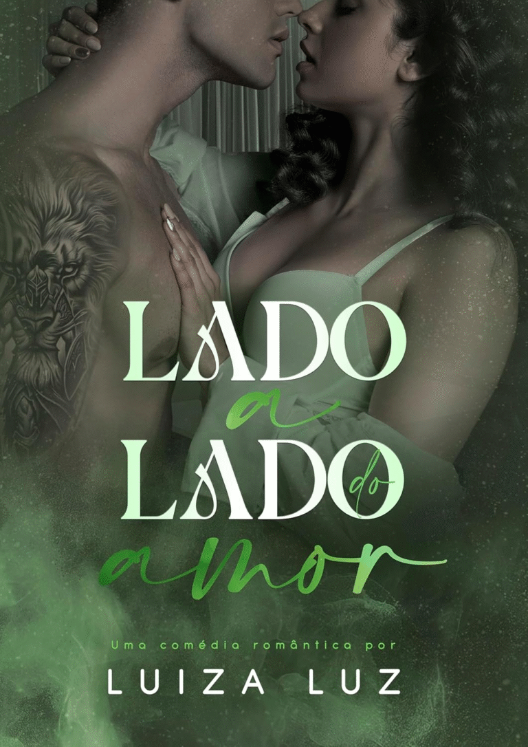 Lado a Lado do Amor – Luiza Luz | Ebook |