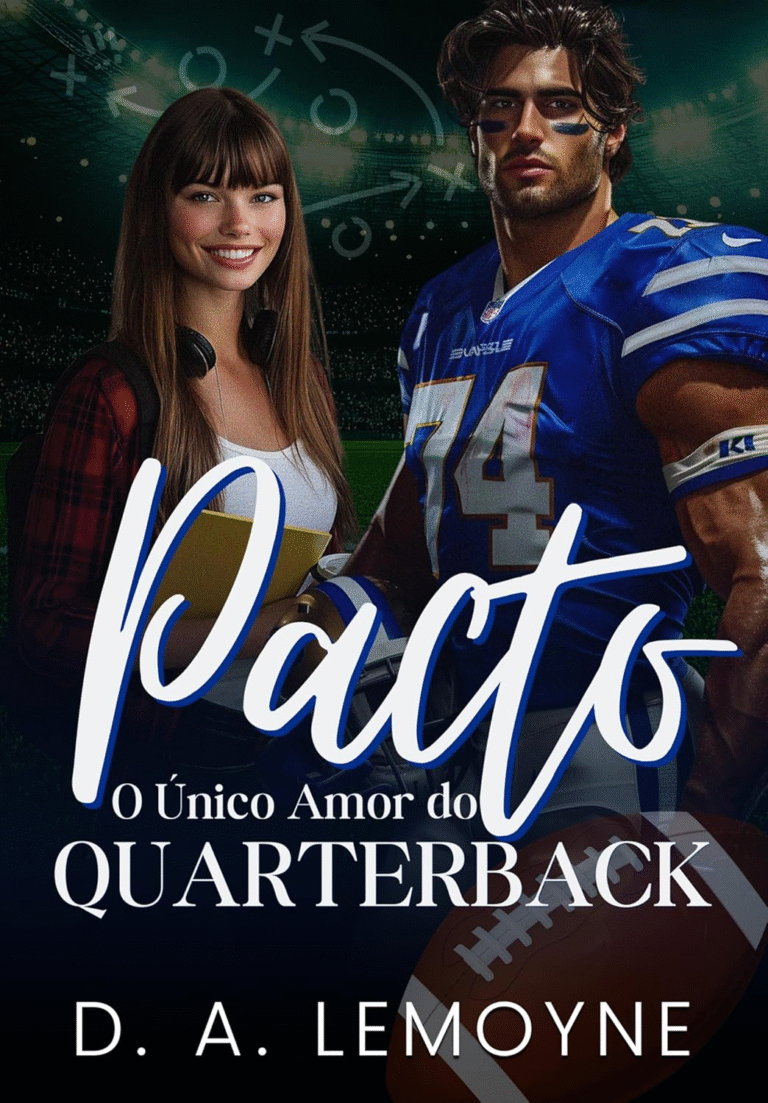 Pacto: O Único Amor do Quarterback: Boston Sharks Football Team (Field Kings 4) por D. A. Lemoyne | Ebook