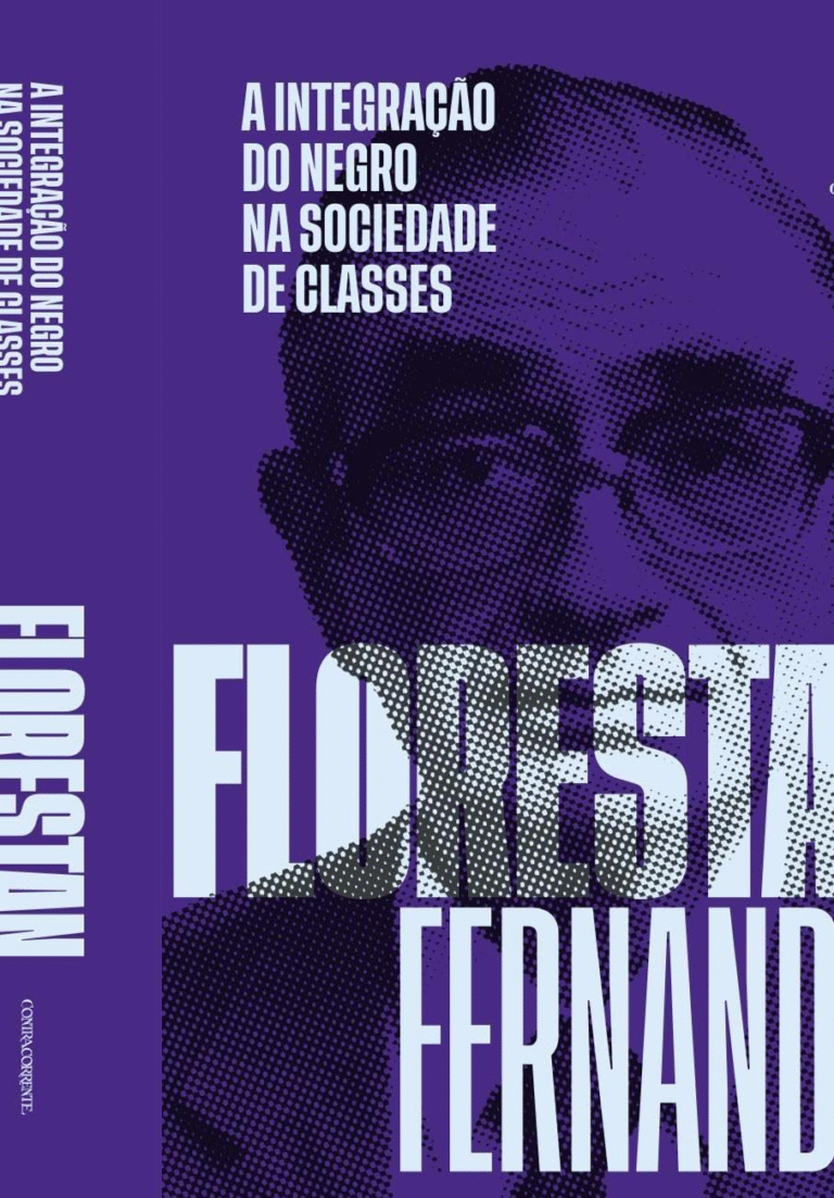 A Integração do Negro na Sociedade de Classes – Florestan Fernandes | Ebook |