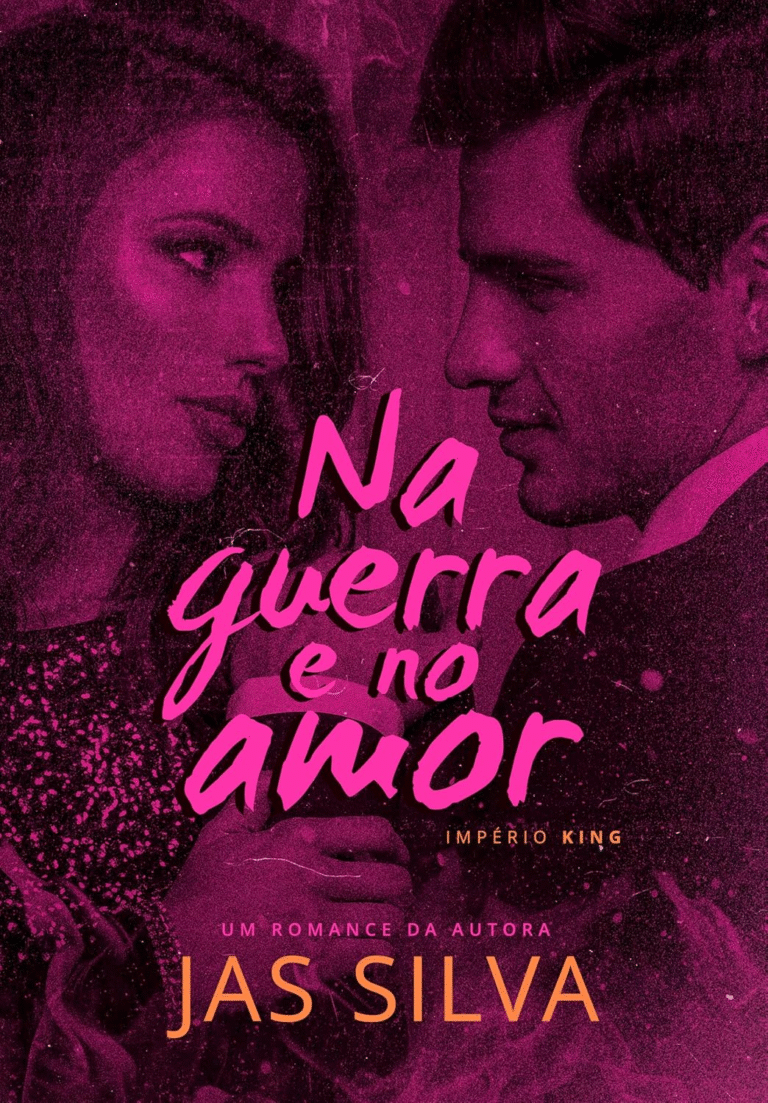 Na Guerra e no Amor – Jas Silva | Ebook |