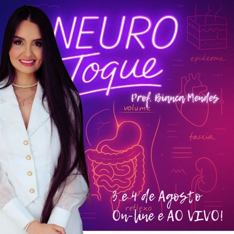 NEUROtoque NEUROtoque: Para que serve o curso de Bianca Mendes Cunha Mendonça e por que ele vale a pena para profissionais da estética?