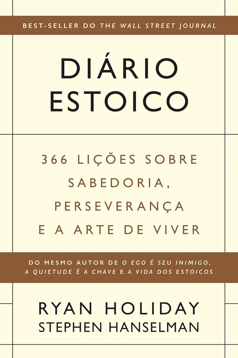 Diário Estoico: 366 Lições sobre Sabedoria, Perseverança e a Arte de Viver | Ebook
