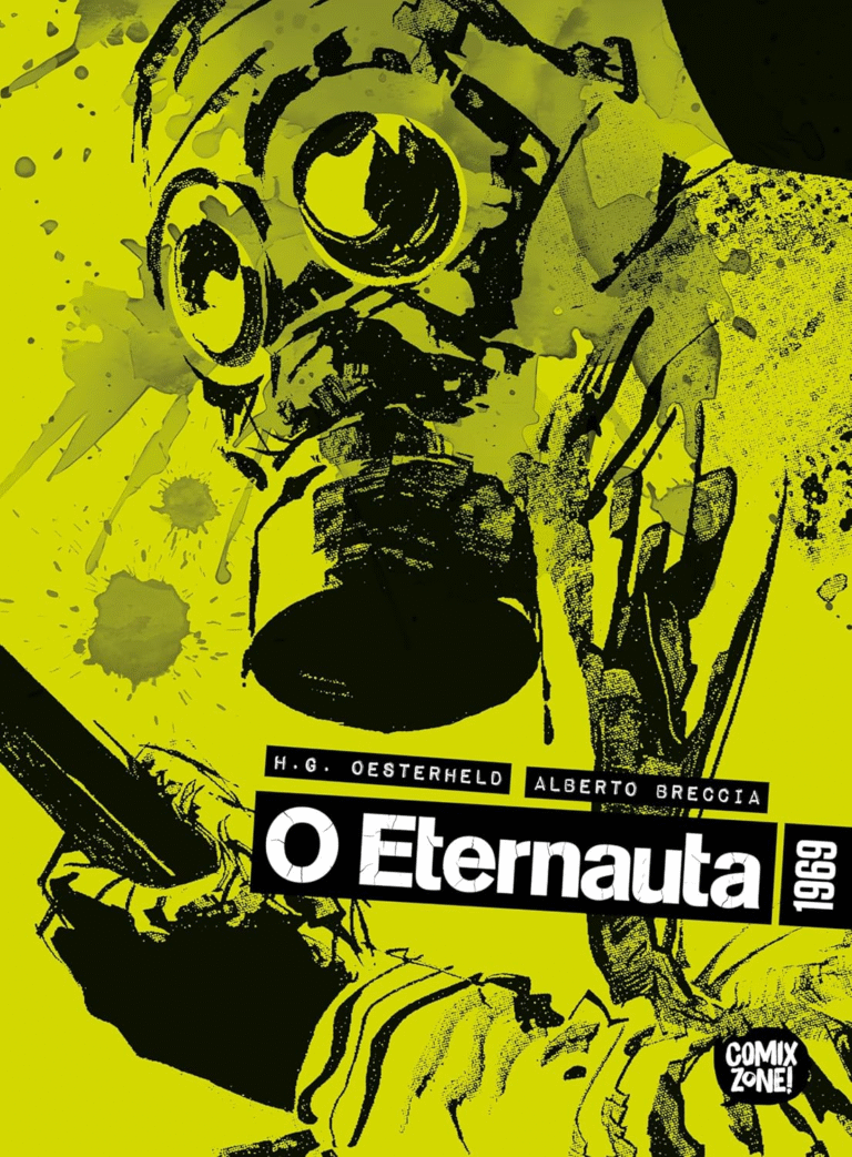 O Eternauta 1969 – Nova edição | Héctor Oesterheld e Alberto Breccia | Ebook