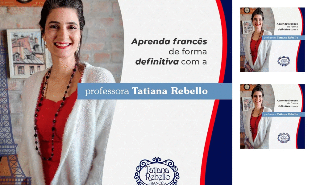 image-246-1024x600 Francês Definitivo com Tatiana Rebello: Descubra 3 Novas Maneiras de Usar o Curso para Transformar Sua Vida