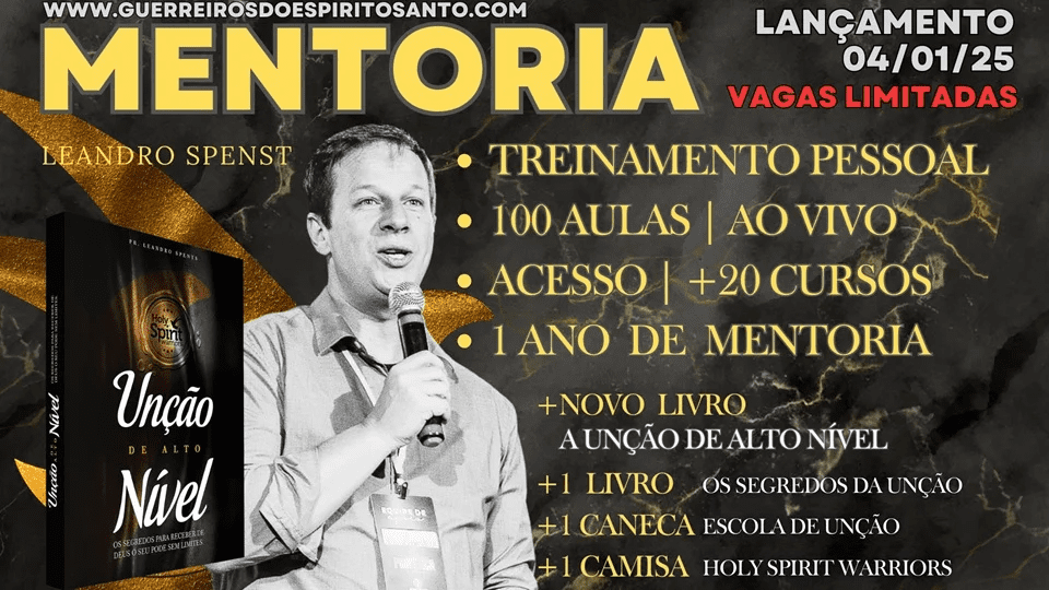 image-272 🔥 Mentoria Profética Leandro Spenst: Como Formar Líderes Espirituais de Impacto com o Treinamento “Avivalistas de Elite do Espírito Santo”