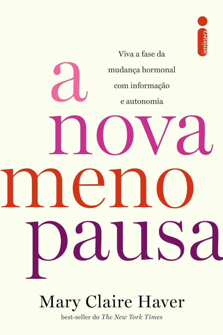 A Nova Menopausa – Mary Claire Haver | Ebook