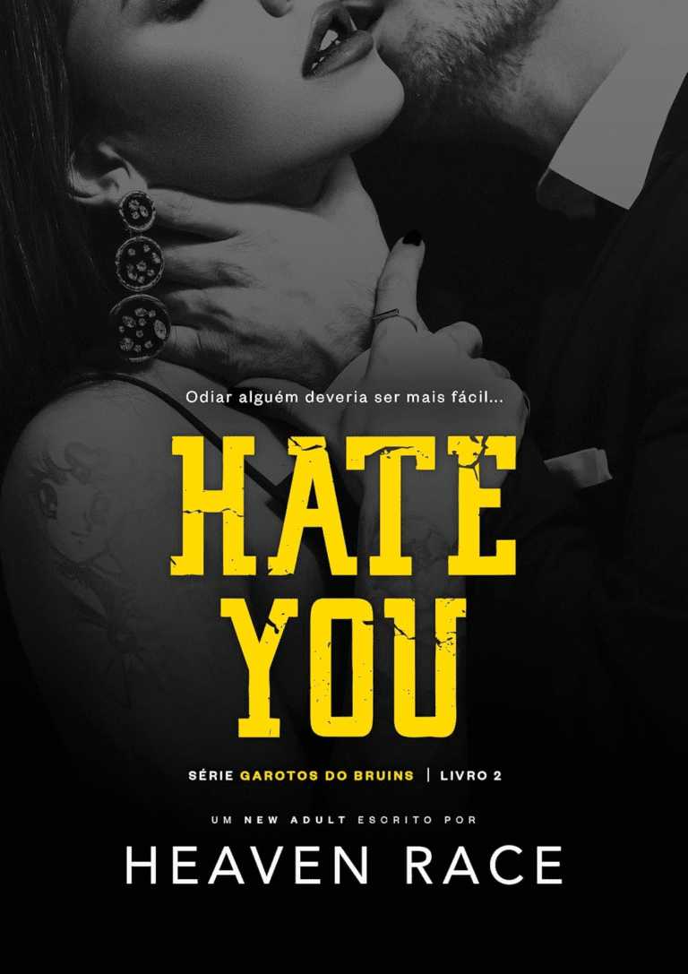 HATE YOU: A ‘errada’ garota certa (Garotos do Bruins Livro 4) por Heaven Race | Ebook