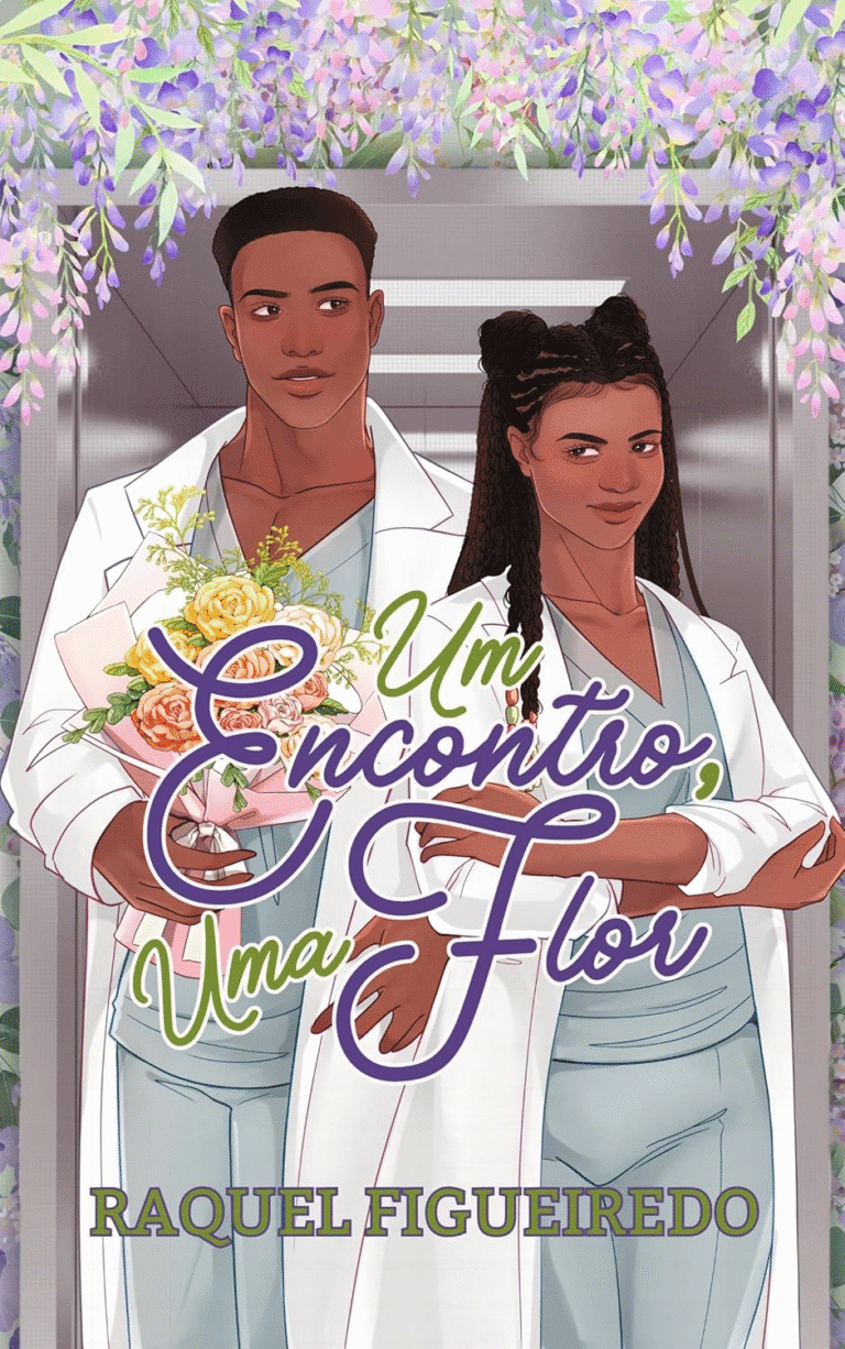 Um Encontro, Uma Flor: Ciência do Amor #4 | Raquel Figueiredo | Ebook