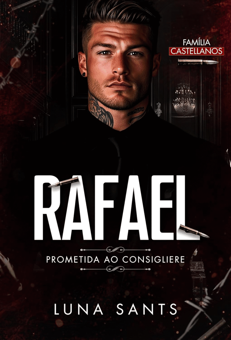 RAFAEL PROMETIDA AO CONSIGLIERE – Luna Sants | Ebook |
