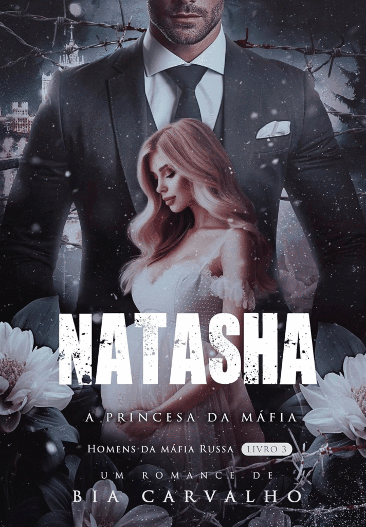image-77-712x1024 Natasha: A Princesa da Máfia – Bia Carvalho | Ebook |