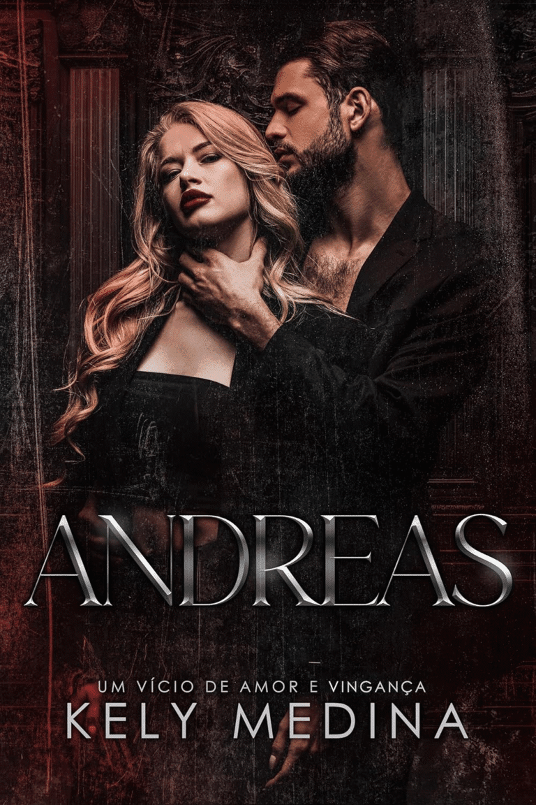 Andreas: Um vicio de amor e vingança por Kely Medina | Ebook |