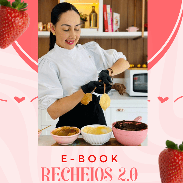 E-book-Recheios-2.0-Marrara-Bortoloti E-book Recheios 2.0 de Marrara Bortoloti: Domine as Receitas de Sucesso para Confeitaria