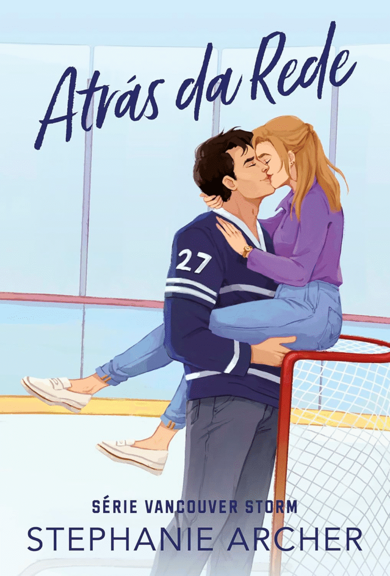 Atrás da Rede — Sucesso no TikTok (Vancouver Storm Livro 1) por Stephanie Archer | Ebook |