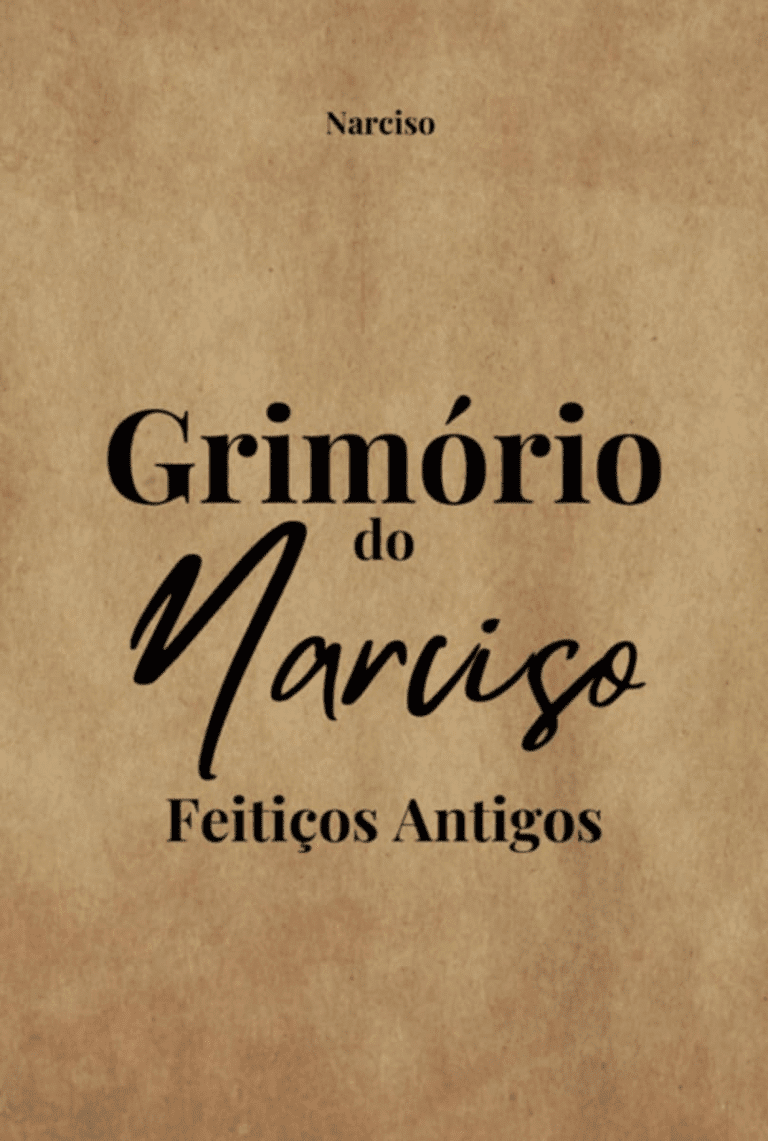 Grimório do Narciso – Feitiços antigos | Narciso | Ebook