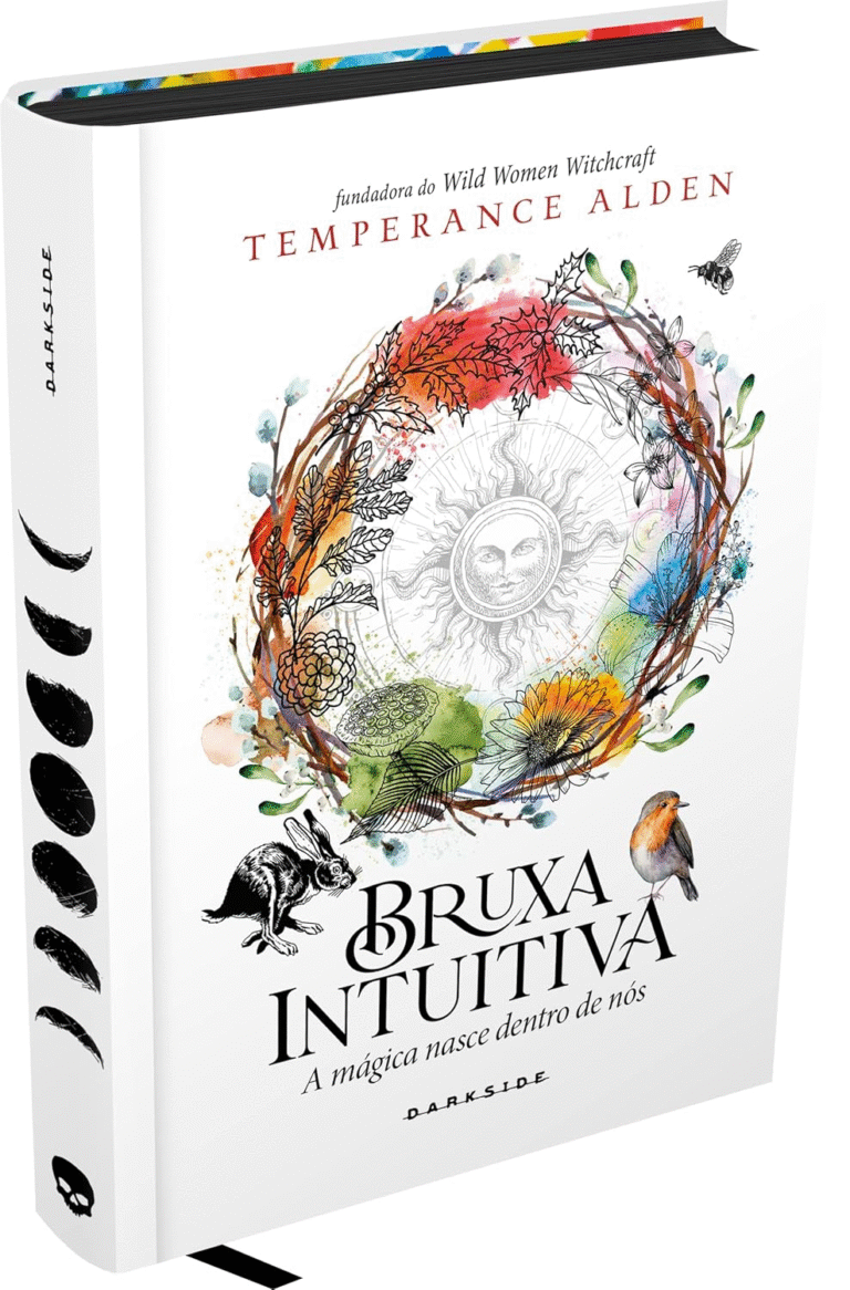 Bruxa Intuitiva: Um Guia para Conectar-se com a Magia da Natureza e a Roda do Ano por Temperance Alden | Ebook |