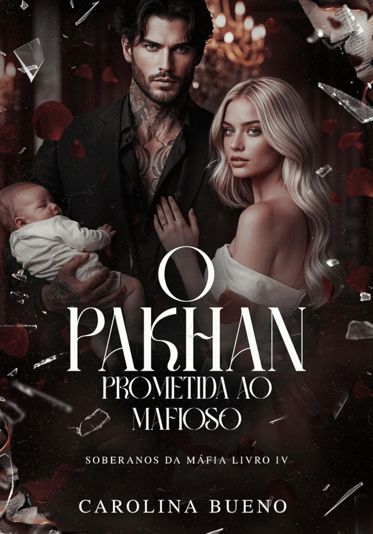 O Pakhan: Prometida ao Mafioso (Soberanos da Máfia Livro 4) por Carolina Bueno | Romance Dark de Máfia Mais Buscado