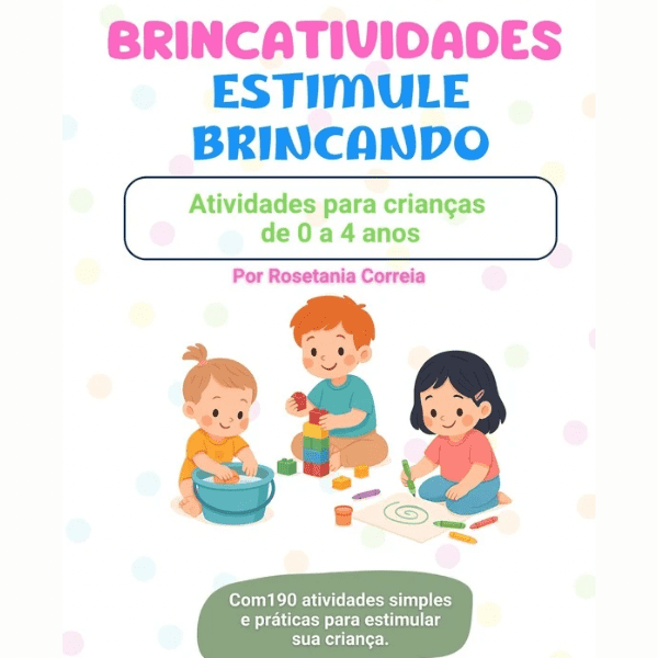 📚 Menos Telas, Mais Desenvolvimento: O Guia Que Transforma a Rotina do Seu Bebê