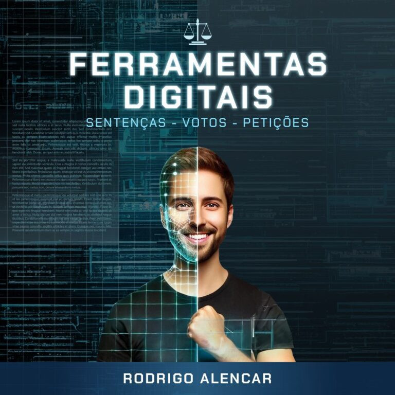 Qual é o Impacto do Curso “Ferramentas Digitais para Elaboração de Sentenças, Votos e Despachos” na Produtividade Jurídica em 2025?