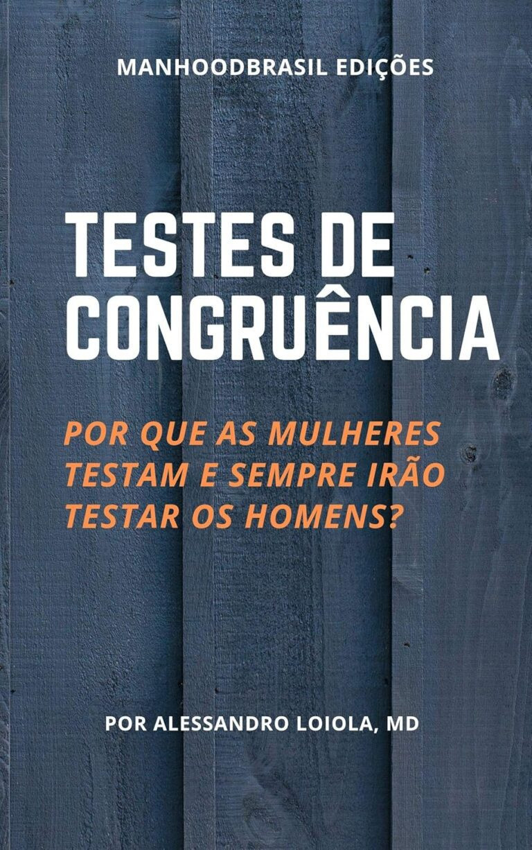 🧐 TESTES DE CONGRUÊNCIA: Alessandro Loiola + Psicologia Masculina + eBookPDF