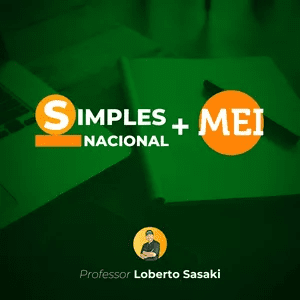 image-18 Simples Nacional e MEI | Do Básico ao Avançado | Loberto Sasaki é bom para Contadores? (Intenção Informativa)