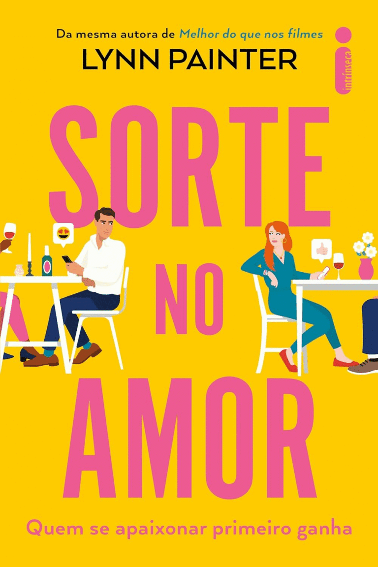 🚀 Lynn Painter e “Sorte no Amor”: O Ebook que Redefine as Regras do Romance Contemporâneo