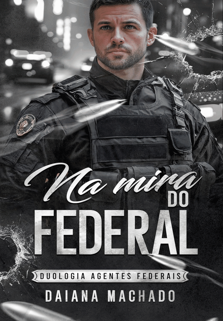 Na Mira do Federal: Daiana Machado | Romance Policial eBookPDF