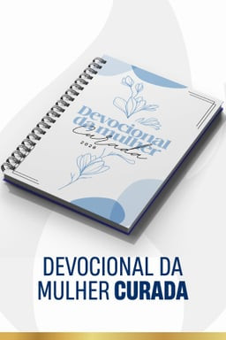 Devocional da Mulher Curada | Nuria Gabriela Marques Serafim | eBook