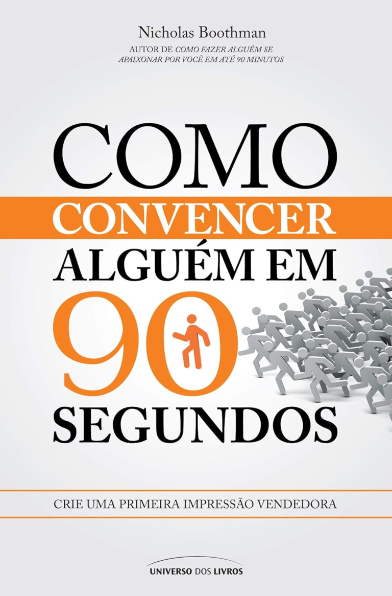 Como convencer alguém em 90 segundos Nicholas Boothman ebookpdf