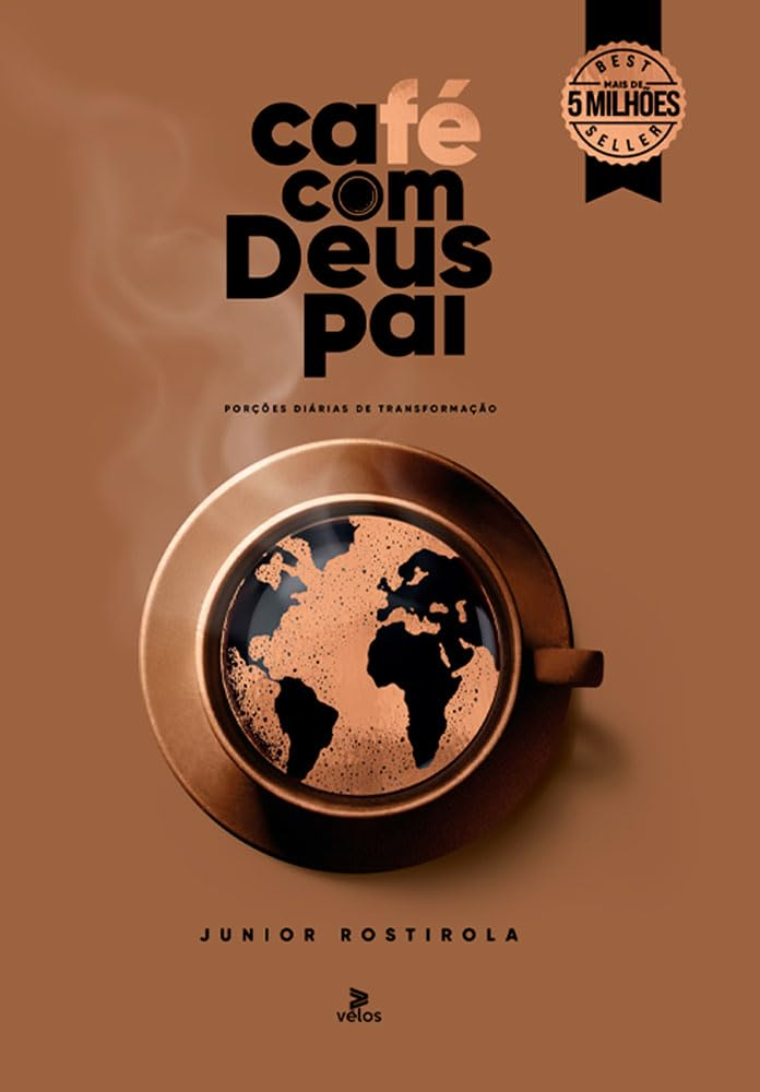 Café com Deus Pai 2025: Porções Diárias de Transformação – Júnior Rostirola ebookpdf