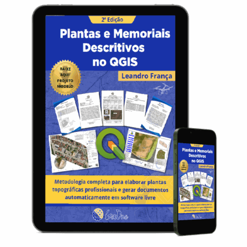 Guia Prático de Plantas e Memoriais no QGIS + Templates – Leandro França